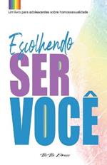 Escolhendo ser voce