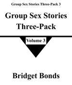 Group Sex Stories Three-Pack 3