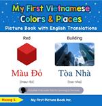 My First Vietnamese Colors & Places Picture Book with English Translations