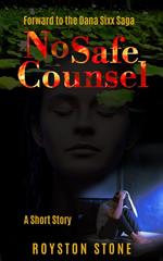 No Safe Counsel