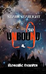 Unbound #39: Stark Starlight
