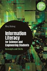 Information Literacy for Science and Engineering Students: Concepts and Skills