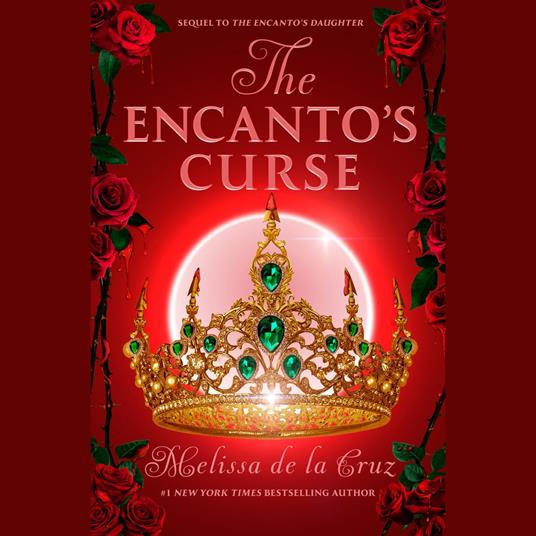 The Encanto's Curse (The Encanto's Daughter, 2)