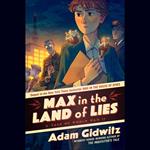 Max in the Land of Lies