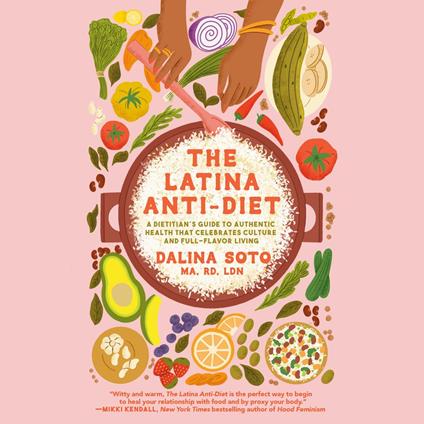 The Latina Anti-Diet