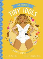 Beyoncé: A Baby's First Biography