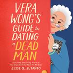 Vera Wong's Guide to Snooping (on a Dead Man)