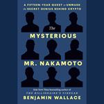 The Mysterious Mr. Nakamoto