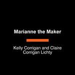 Marianne the Maker