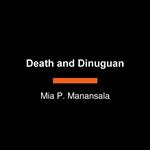 Death and Dinuguan