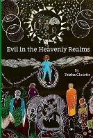 Evil in the Heavenly Realms