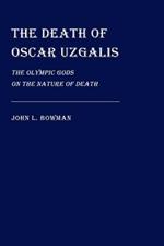 The Death of Oscar Uzgalis