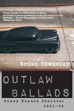 Outlaw Ballads