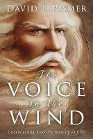 The Voice in the Wind, Understanding God's Partnership with Us