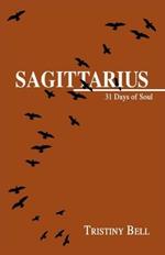 Sagittarius: 31 Days of Soul