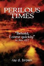 Perilous Times