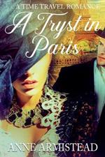 A Tryst in Paris: A Time Travel Romance
