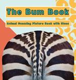 The Bum Book: Animal Guessing Picture Book with Clues