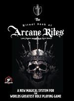 The Ritual Book of Arcane Rites: Liber Magicae Arcanorum et Ritus Occulti