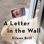 Letter in the Wall, A