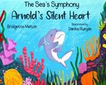 Arnold's Silent Heart