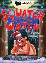 Squatch on the Watch