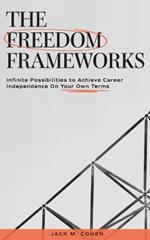 The Freedom Frameworks