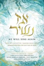 Az Nashir - We Will Sing Again: Women's Prayers for Our Time of Need