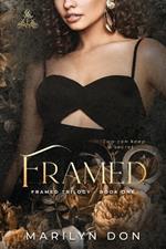 Framed: A Dark Romantic Suspense (Framed Trilogy, Book One)