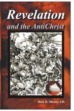 Revelation and the AntiChrist