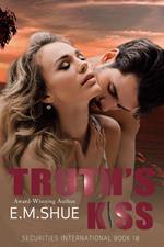 Truth's Kiss: Securities International Book 10