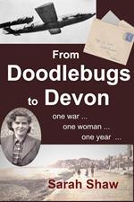 From Doodlebugs to Devon