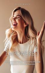 Empowered