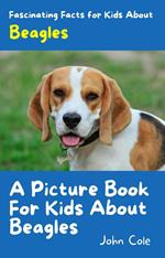 A Picture Book for Kids About Beagles