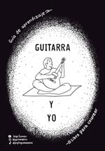 Guitarra y yo