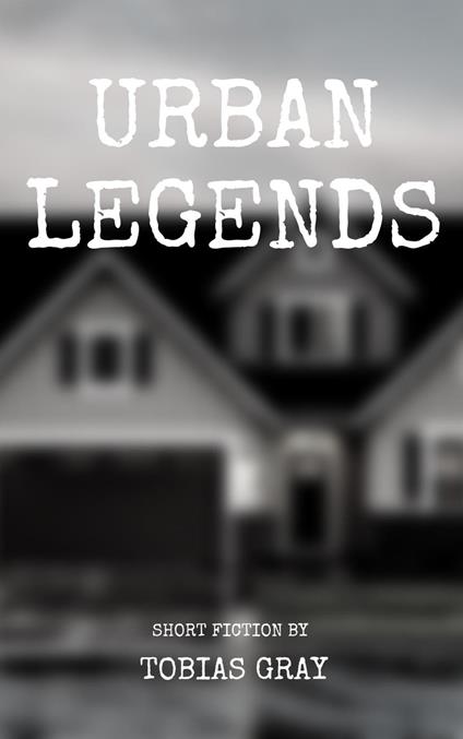 Urban Legends