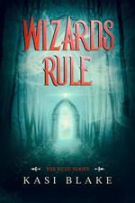 Wizards Rule