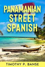 Panamanian Street Spanish