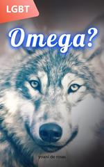 Omega?