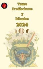 Tauro Predicciones y Rituales 2024