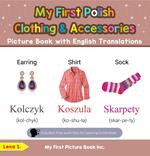 My First Polish Clothing & Accessories Picture Book with English Translations