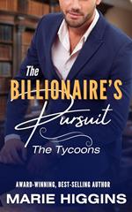 The Billionaire's Pursuit