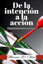 De la Intención a la Acción