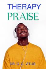 Therapy of Praise
