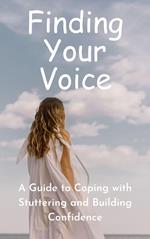 Finding Your Voice