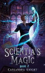 Scientia's Magic