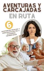 Aventuras y carcajadas en ruta