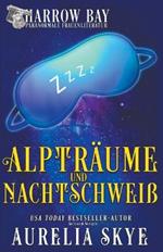 Alptraume Und Nachtschweiss