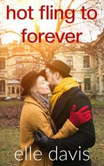 Hot Fling to Forever