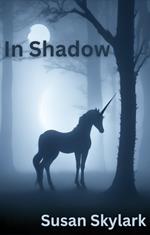 In Shadow: The Complete Series